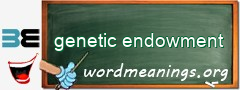 WordMeaning blackboard for genetic endowment